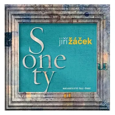 Sonety, 1. vydání - Jiří Žáček