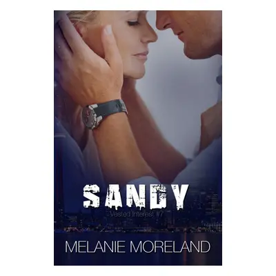 Sandy - Melanie Moreland