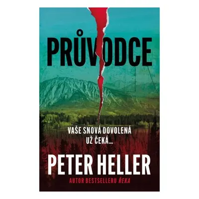 Průvodce - Peter Heller