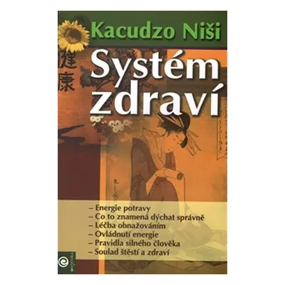 Systém zdraví - Kacudzo Niši