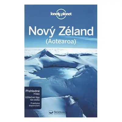 Nový Zéland - Lonely Planet, 1. vydání - kolektiv autorů