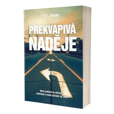 Překvapivá naděje - N. T. Wright