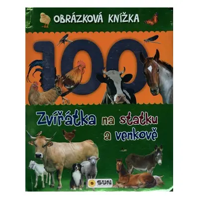 Zvířátka na statku a venkově - Obrázková knížka - Dita Křišťanová