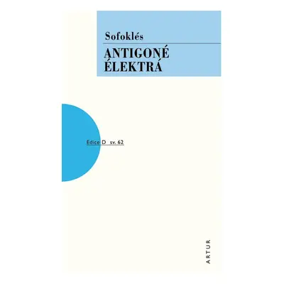 Antigoné, Élektrá, 3. vydání - Sofoklés