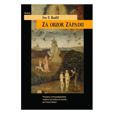 Za obzor Západu - Ivo T. Budil