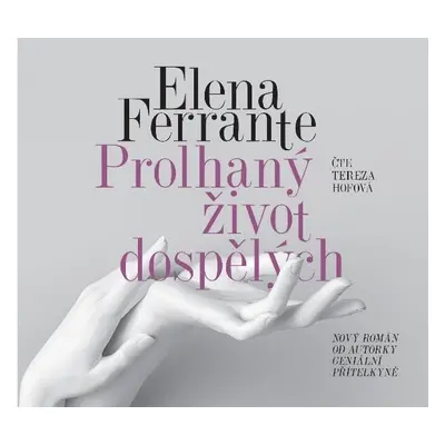 Prolhaný život dospělých - CDmp3 - Elena Ferrante