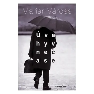 Úvahy v nečase - Marian Váross