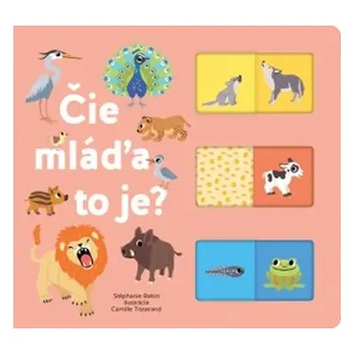 Čie mláďa to je? - Camille Tisserand