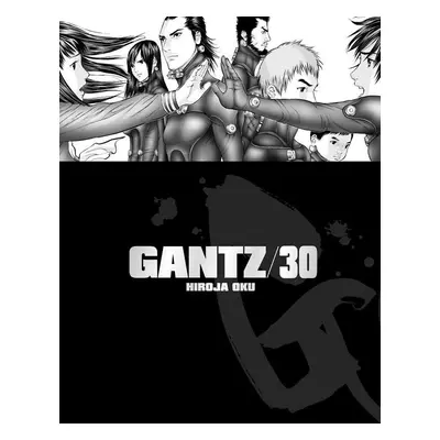 Gantz 30 - Hiroja Oku