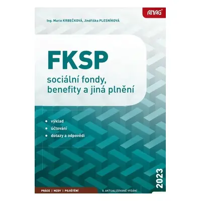 FKSP, sociální fondy, benefity a jiná plnění 2023 - Jindřiška Plesníková