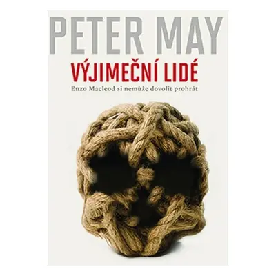 Výjimeční lidé, 1. vydání - Peter May