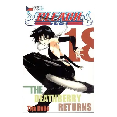 Bleach 18: The Deathberry Returns - Noriaki Kubo