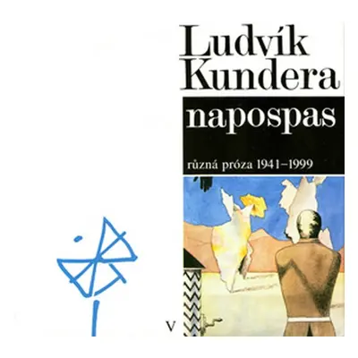 Napospas - Ludvík Kundera