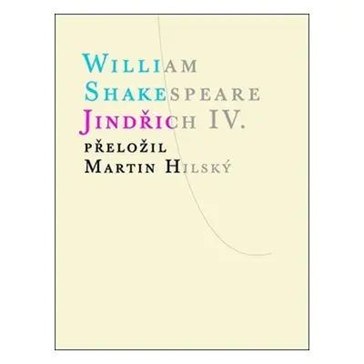 Jindřich IV. - William Shakespeare