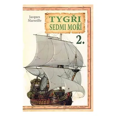 Tygři sedmi moří 2. - Jacgues Marseille