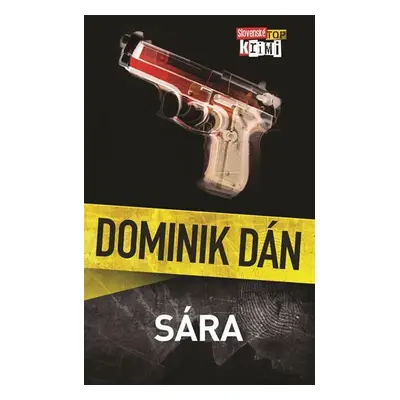 Sára, 1. vydání - Dominik Dán