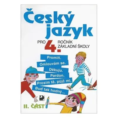 Český jazyk pro 4. ročník ZŠ - 2. část - Ludmila Konopková