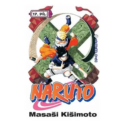 Naruto 17 - Itačiho síla - Masaši Kišimoto