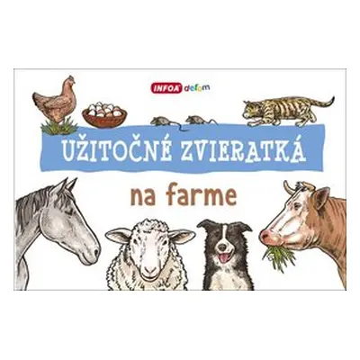 Užitočné zvieratká na farme