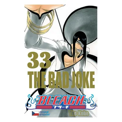 Bleach 33: The bad Joke - Noriaki Kubo