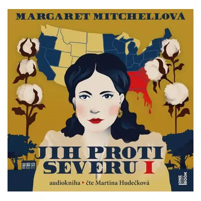 Jih proti Severu I. - 3 CDmp3 (Čte Martina Hudečková) - Margaret Mitchell