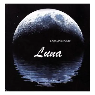 Luna - Laco Jakubčiak