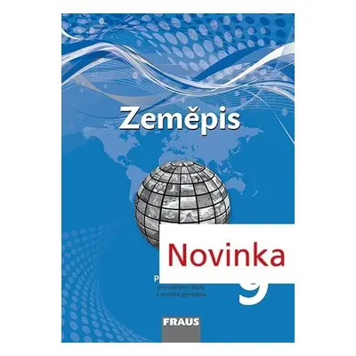 Zeměpis 9 pro ZŠ a víceletá gymnázia - pracovní sešit, 1. vydání - Martin Hanus