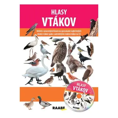 Hlasy vtákov + CD - Jozefa Chocholáčková