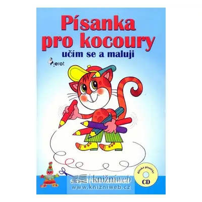 Písanka pro kocoury - učím se a maluji + CD - Leoš Konáš