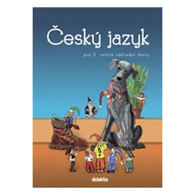 Český jazyk pro 2.ročník ZŠ - Učebnice - Hana Burianová