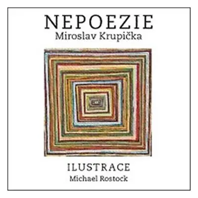 Nepoezie - Miroslav Miroslav Krupička