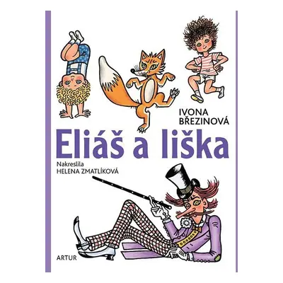 Eliáš a liška, 2. vydání - Ivona Březinová