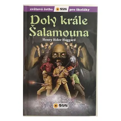 Doly krále Šalamouna - Světová četba pro školáky