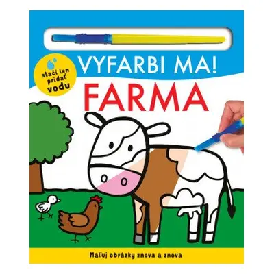 Vyfarbi ma! Farma - Hannah Mitchel; Kylie Hamley; Lindsay Sagar