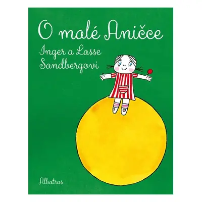 O malé Aničce - Inger Sandberg