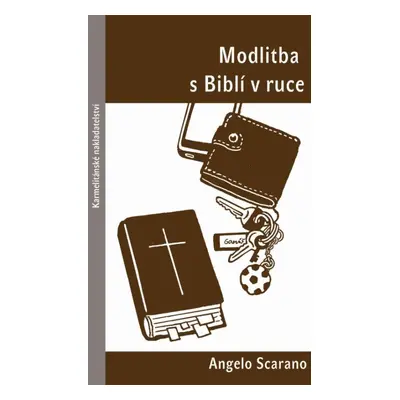 Modlitba s Biblí v ruce - Angelo Scarano