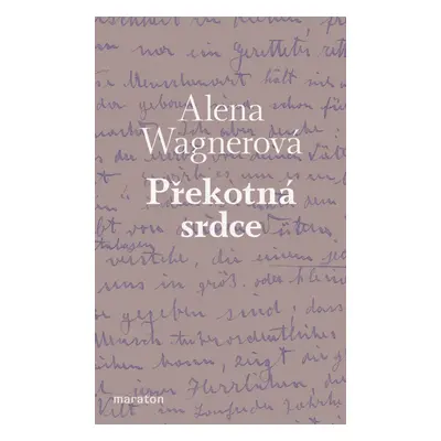 Překotná srdce - Alena Wagnerová