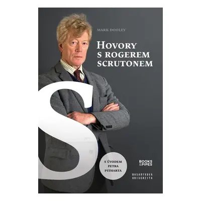 Hovory s Rogerem Scrutonem - Mark Dooley