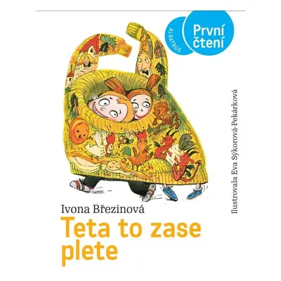 Teta to zase plete - První čtení, 5. vydání - Ivona Březinová