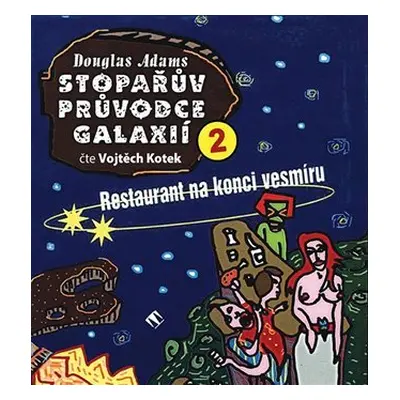 Stopařův průvodce Galaxií 2. - CDmp3 - Douglas Adams