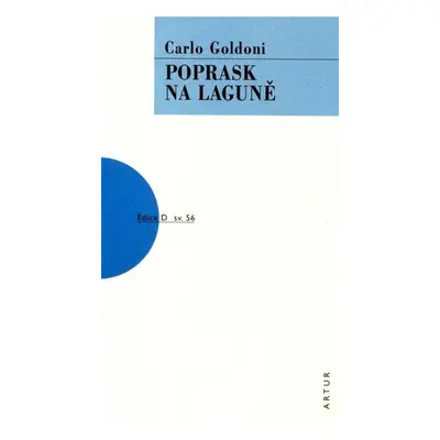 Poprask na laguně - Carlo Goldoni