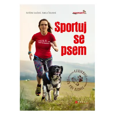 Sportuj se psem - Kamila Šrolerová