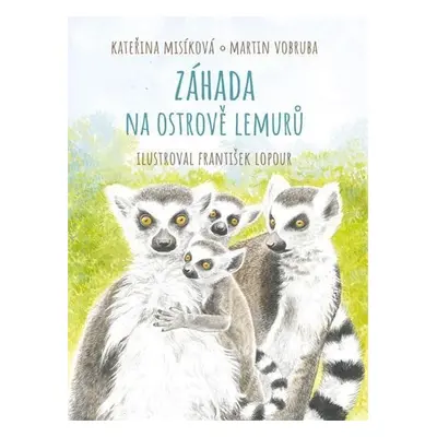 Záhada na ostrově lemurů - Kateřina Misíková