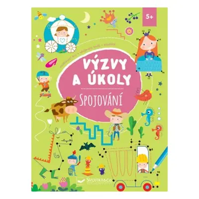 Výzvy a úkoly Spojování 5+ - kolektiv autorů