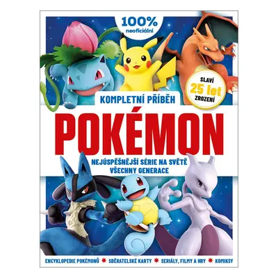 Pokémon - Kompletní příběh - Susan Fowlerová