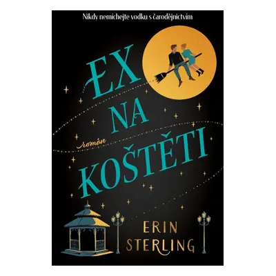 Ex na koštěti - Erin Sterling