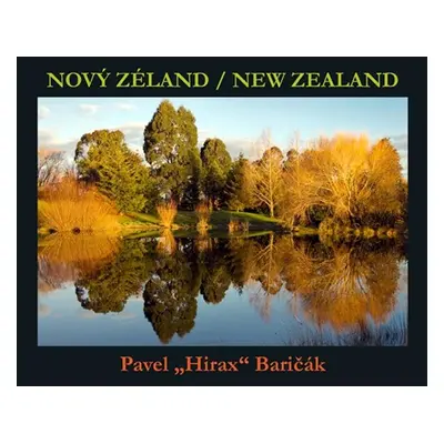 Nový Zéland/New Zealand (slovensky) - Pavel Baričák