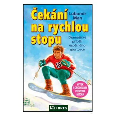 Čekání na rychlou stopu