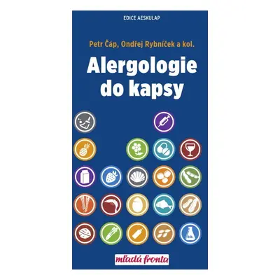 Alergologie do kapsy, 1. vydání - Petr Čáp