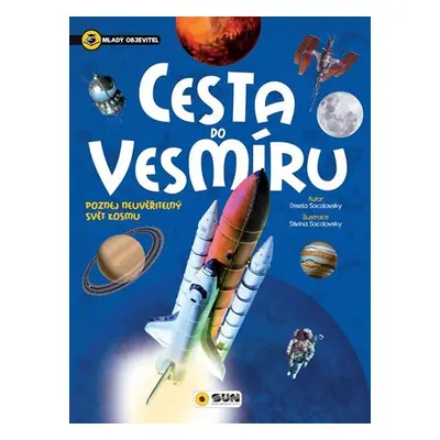 Cesta do vesmíru - Mladý objevitel - Gisela Socolovsky